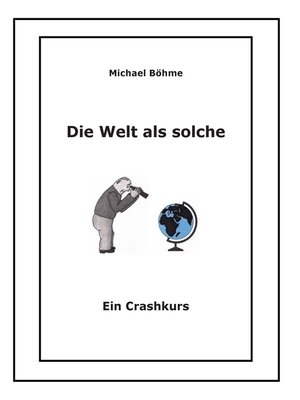 cover image of Die Welt als solche
